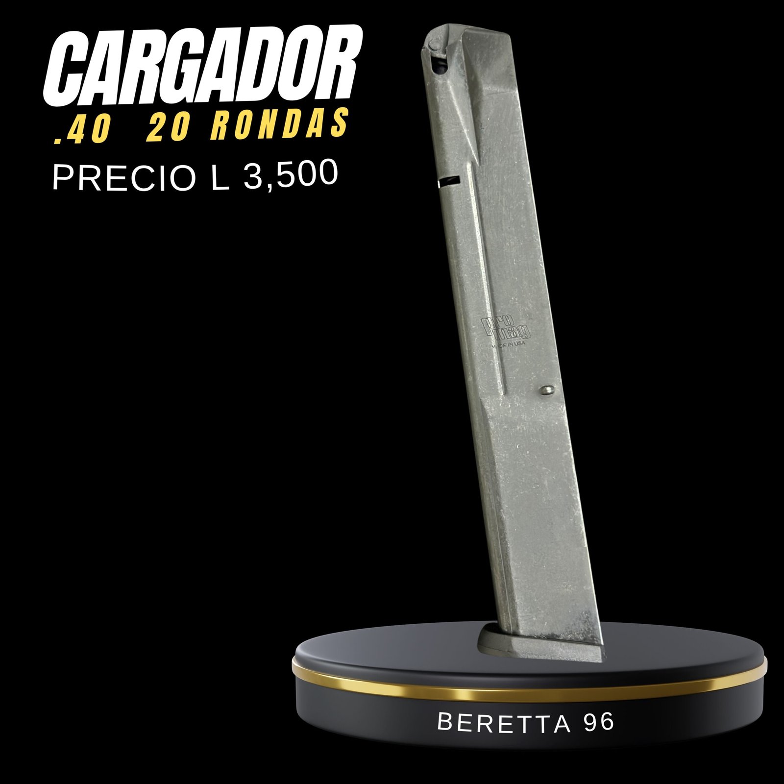CARGADOR BERETTA 96(.40 )